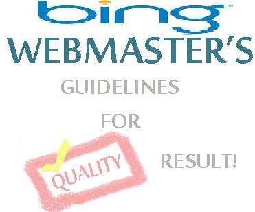 Bing's New Webmaster Guidelines